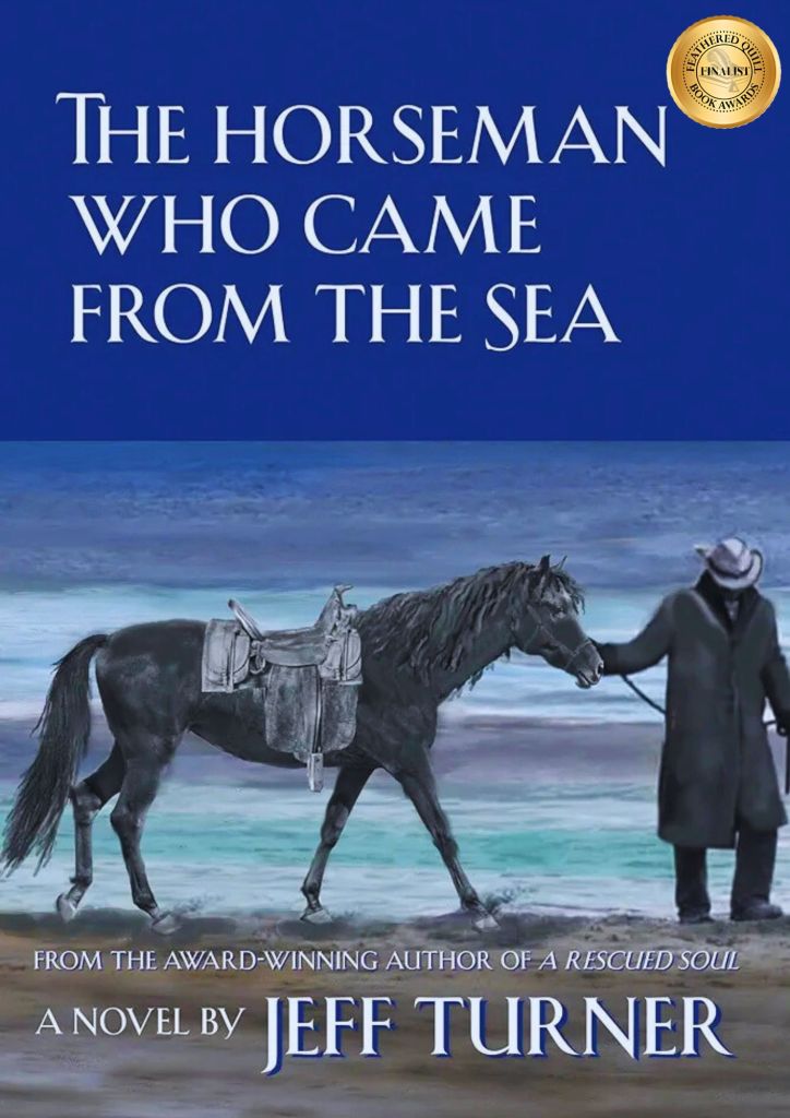 Book cover: The Horseman Who Came by the Sea by Jeff Turner